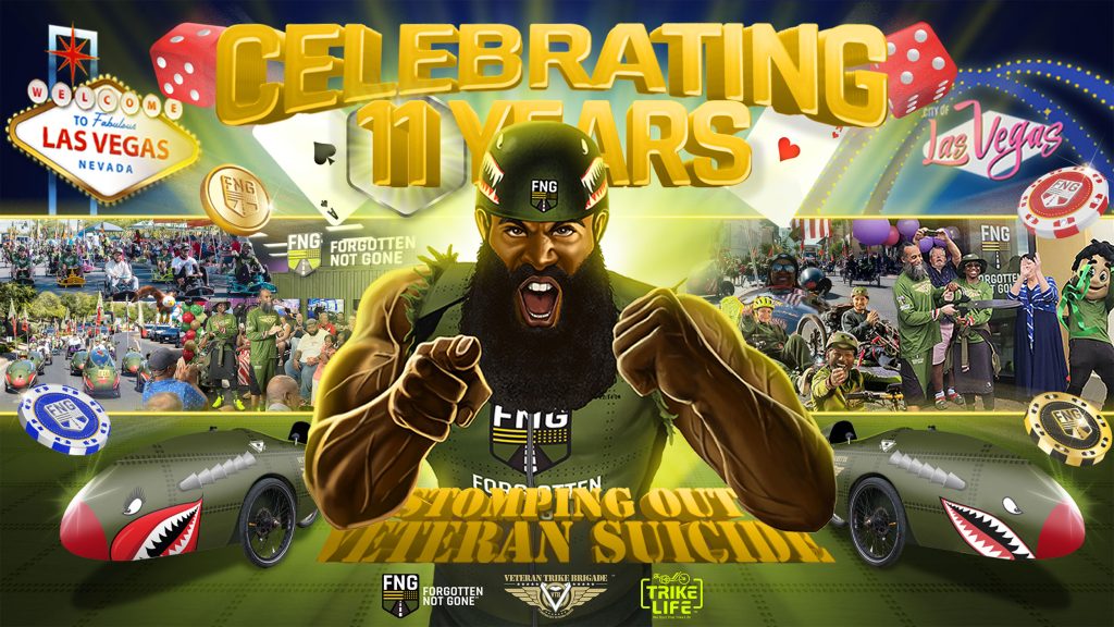 Celebratory graphic for Forgotten Not Gone's 11th anniversary, featuring the slogan 'Stomping Out Veteran Suicide.' The image includes a central illustration of a veteran in FNG gear, adaptive trikes with shark-themed designs, and highlights from various FNG events with the Las Vegas sign and casino elements in the background.